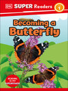Cover image for Becoming a Butterfly